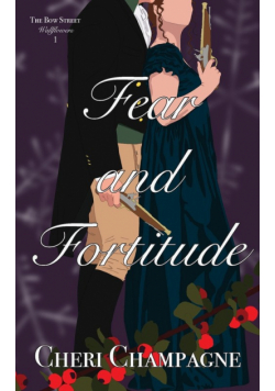 Fear and Fortitude