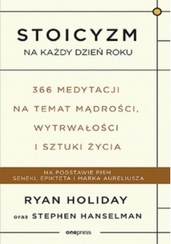Stoicyzm na każdy dzień roku