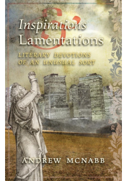 Inspirations & Lamentations