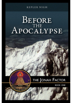 Before the Apocalypse, the Jonah Factor