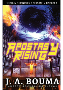 Apostasy Rising Episode 1