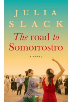 The Road to Somorrostro