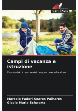 Campi di vacanza e istruzione