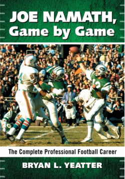 Joe Namath, Game by Game