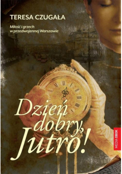 Dzień dobry, Jutro!