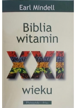 Biblia witamin XXI wieku