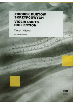 Zbiorek duetów skrzypcowych zeszyt 1