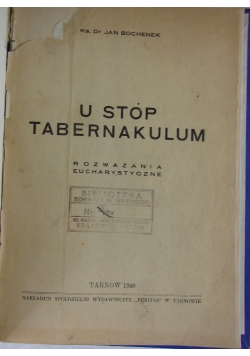 U stóp Tabernakulum, 1948 r.