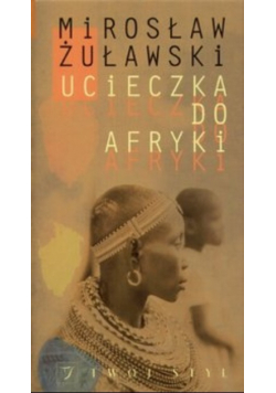 Ucieczka do Afryki