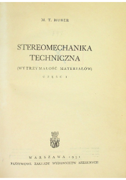 Stereomechanika techniczna Część 1