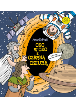 Oko w oko z czarną dziurą