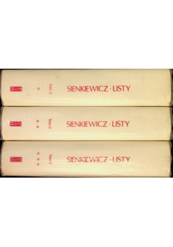 Sienkiewicz Listy Tom II Część I do III
