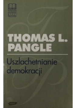 Uszlachetnianie demokracji