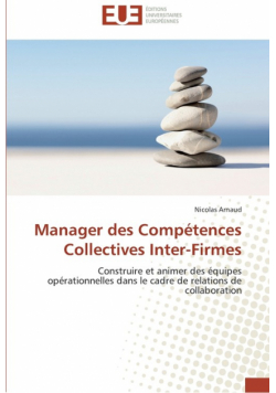 Manager des compétences collectives inter-firmes