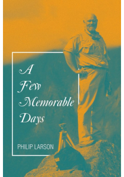 A Few Memorable Days