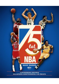 75 lat NBA Ilustrowana historia