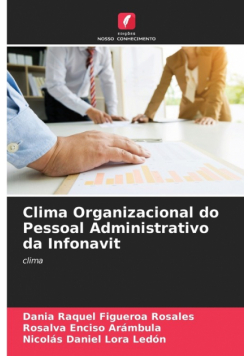 Clima Organizacional do Pessoal Administrativo da Infonavit