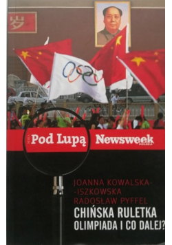 Chińska Ruletka Olimpiada i Co Dalej?
