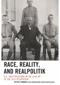 Race, Reality, and Realpolitik