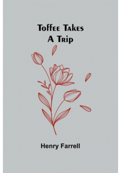 Toffee takes a trip