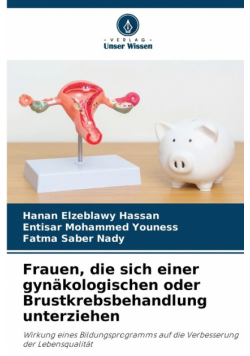 Frauen, die sich einer gynäkologischen oder Brustkrebsbehandlung unterziehen