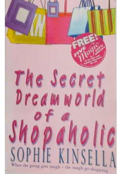 The Secret Dreamworld of a Shopaholic