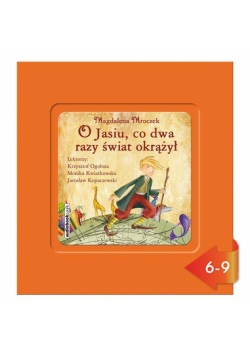 O Jasiu co dwa razy świat okrążył