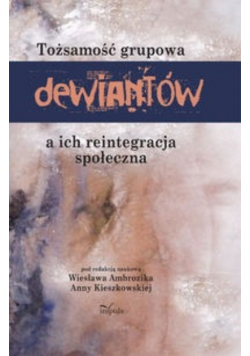 Tożsamość grupowa dewiantów