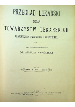 Przegląd Lekarski Nr 1 do 52 Rok XLIV 1905 r.