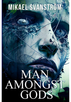 Man Amongst Gods