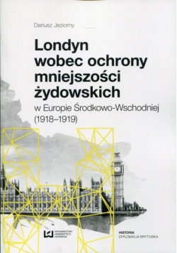 Londyn wobec ochrony mniejszości żydowskich