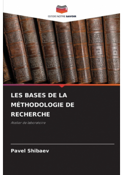 Les Bases De La Méthodologie De Recherche