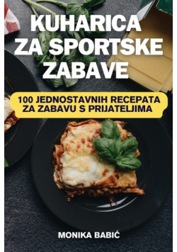 Kuharica Za Sportske Zabave