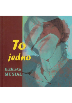 To jedno