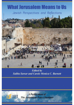 What Jerusalem Means To Us