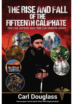 The Rise and Fall of the Fifteenth Caliphate