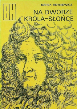 Na dworze króla słońce
