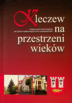 Kleczew na przestrzeni wieków