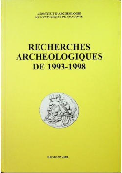 Recherches Archeologiques de 1993 - 1998
