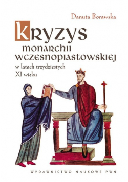 Kryzys monarchii wczesnopiastowskiej w latach trzydziestych XI wieku