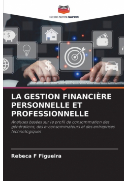 La Gestion Financière Personnelle Et Professionnelle