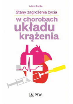 Stany zagrożenia życia w chorobach układu krążenia