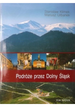 Podróże przez Dolny Śląsk