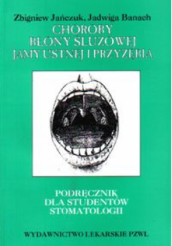 Choroby błony śluzowej jamy ustnej i przyzębia