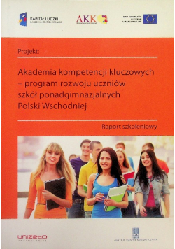 Akademia kompetencji kluczowych - program rozwoju