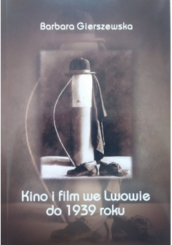 Kino i film we Lwowie do 1939