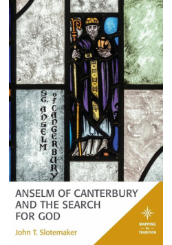 Anselm of Canterbury and the Search for God