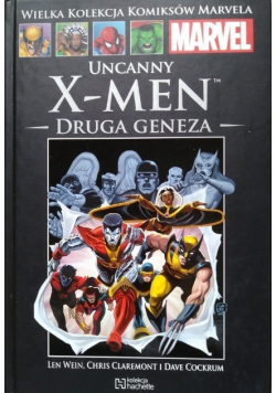 Wielka kolekcja komiksów Marvela Tom  63 The uncanny X Men Druga geneza