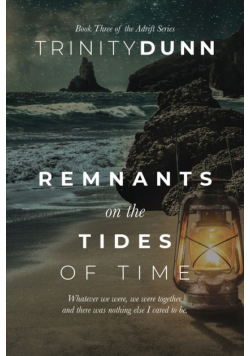 Remnants on the Tides of Time