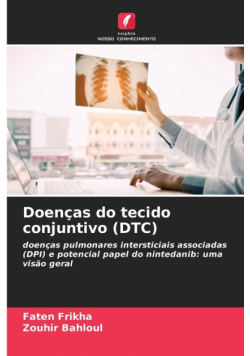Doenças do tecido conjuntivo (DTC)